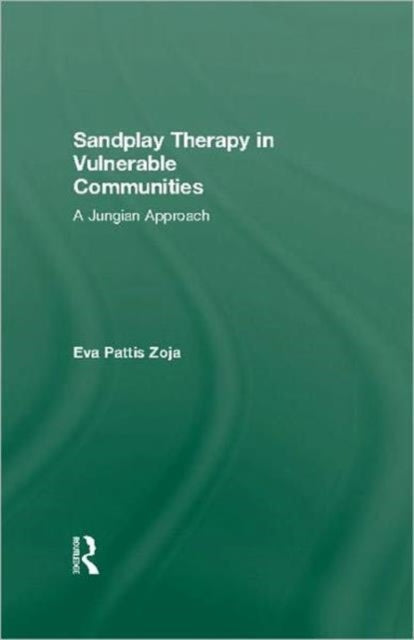 Book cover of: Sandplay Therapy in Vulnerable Communities