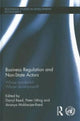 Book cover of: Business Regulation and Non-State Actors. By: Peter Utting