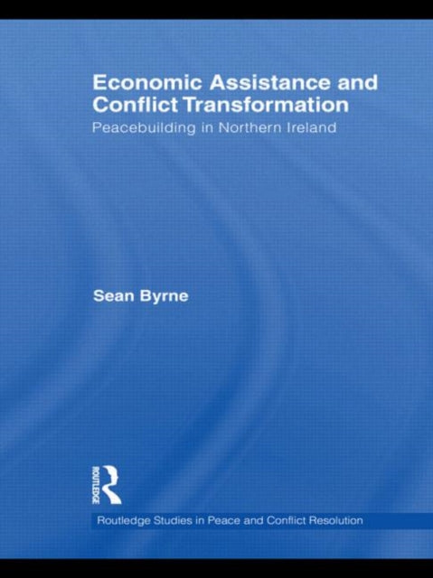 Book cover of: Economic Assistance and Conflict Transformation