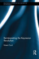 Book cover of: Reinterpreting The Keynesian Revolution. By: Robert Cord