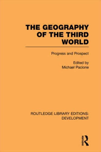 Book cover of: Geography of the Third World. By: Michael Pacione