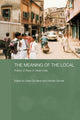 Book cover of: Meaning of the Local. By: Geert de Neve