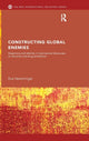 Book cover of: Constructing Global Enemies. By: Eva Herschinger
