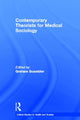 Book cover of: Contemporary Theorists for Medical Sociology. By: Graham Scambler