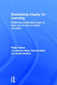 Book cover of: Developing Inquiry for Learning. By: Peter Ovens
