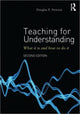 Book cover of: Teaching for Understanding. By: Douglas P. Newton