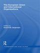 Book cover of: European Union and International Organizations. By: Knud Erik Jørgensen