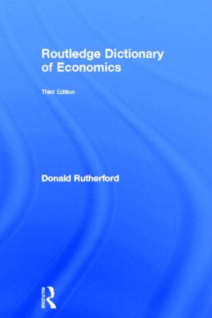 Book cover of: Routledge Dictionary of Economics. By: Rutherford, Donald