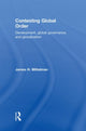 Book cover of: Contesting Global Order. By: James H. Mittelman