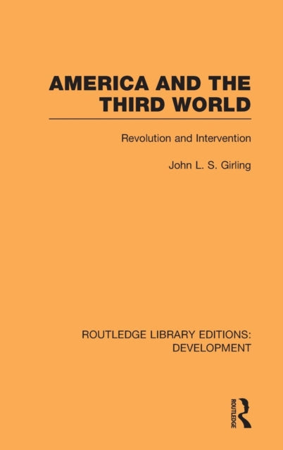 Book cover of: America and the Third World. By: John Girling