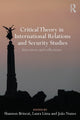 Book cover of: Critical Theory in International Relations and Security Studies. By: Laura Lima