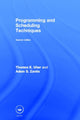 Book cover of: Programming and Scheduling Techniques. By: Thomas E. Uher