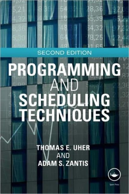 Book cover of: Programming and Scheduling Techniques. By: Thomas E. Uher