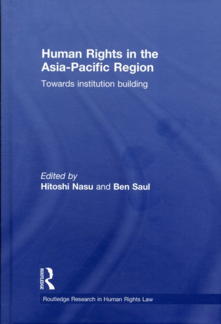 Book cover of: Human Rights in the Asia-Pacific Region. By: Hitoshi Nasu