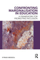 Book cover of: Confronting Marginalisation in Education. By: Kyriaki Messiou