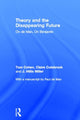 Book cover of: Theory and the Disappearing Future. By: Cohen, Tom