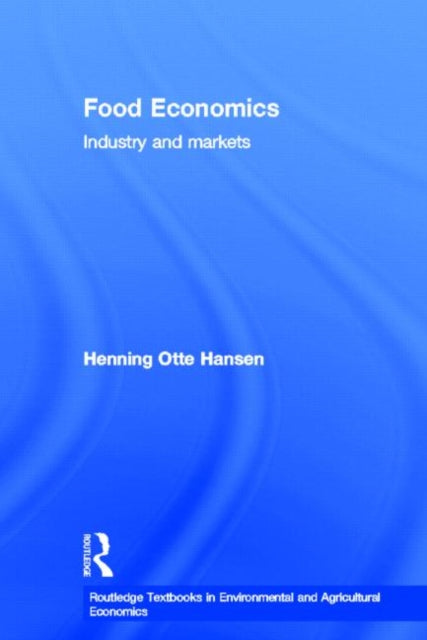 Book cover of: Food Economics. By: Henning Otte Hansen