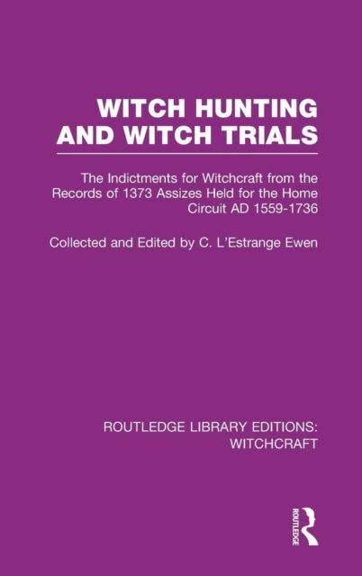 Book cover of: Witch Hunting and Witch Trials (RLE Witchcraft)