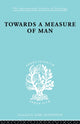 Book cover of: Towards a Measure of Man. By: Paul Halmos