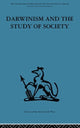 Book cover of: Darwinism and the Study of Society. By: Michael Banton