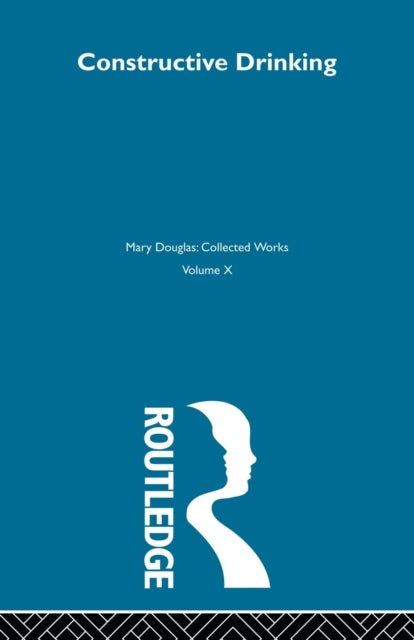 Book cover of: Constructive Drinking. By: Mary Douglas