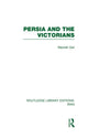 Book cover of: Persia and the Victorians (RLE Iran A). By: Marzieh Gail