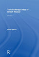 Book cover of: Routledge Atlas of British History. By: Martin Gilbert