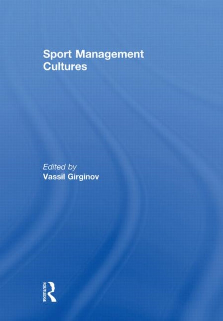 Book cover of: Sport Management Cultures
