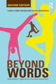 Book cover of: Beyond Words. By: Carol-Lynne Moore
