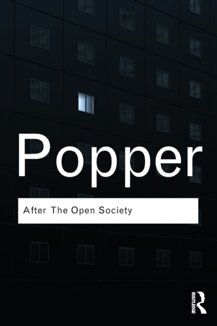 Book cover of: After The Open Society. By: Karl Popper