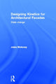 Book cover of: Designing Kinetics for Architectural Facades. By: Jules Moloney
