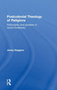 Book cover of: Postcolonial Theology of Religions. By: Jenny Daggers