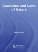 Book cover of: Causation and Laws of Nature. By: Max Kistler