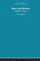 Book cover of: Sport and Society. By: Dennis Brailsford