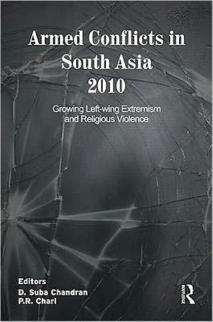 Book cover of: Armed Conflicts in South Asia 2010