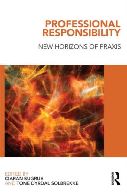 Book cover of: Professional Responsibility. By: Ciaran Sugrue