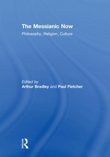 Book cover of: Messianic Now