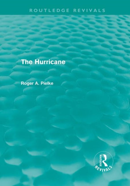 Book cover of: Hurricane. By: Roger A. Pielke, Sr.