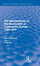 Book cover of: Development of the Economies of Continental Europe 1850-1914 (Routledge Revivals). By: Alan Milward