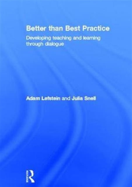 Book cover of: Better than Best Practice