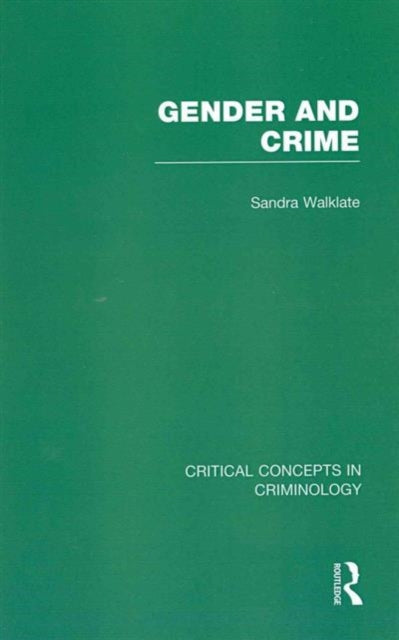 Book cover of: Gender and Crime. By: Sandra Walklate