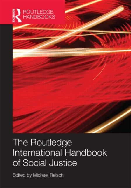 Book cover of: Routledge International Handbook of Social Justice