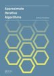 Book cover of: Approximate Iterative Algorithms. By: Anthony Louis Almudevar