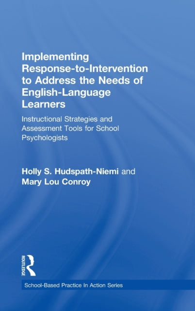 Book cover of: Implementing Response-to-Intervention to Address the Needs of English-Language Learners. By: Holly S. Hudspath-Niemi