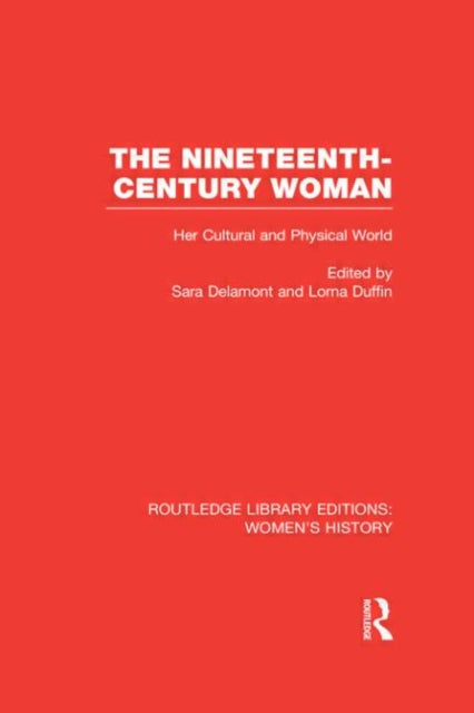 Book cover of: Nineteenth-century Woman. By: Sara Delamont