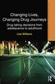 Book cover of: Changing Lives, Changing Drug Journeys. By: Lisa Williams