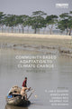 Book cover of: Community-Based Adaptation to Climate Change