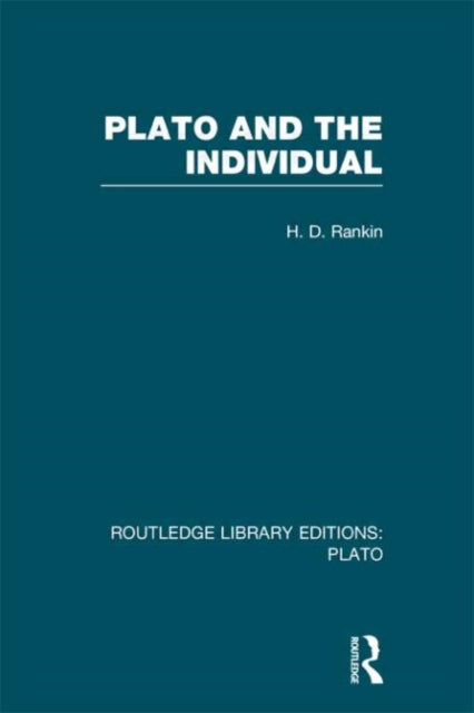 Book cover of: Plato and the Individual (RLE: Plato). By: David Rankin