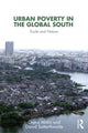 Book cover of: Urban Poverty in the Global South. By: Diana Mitlin