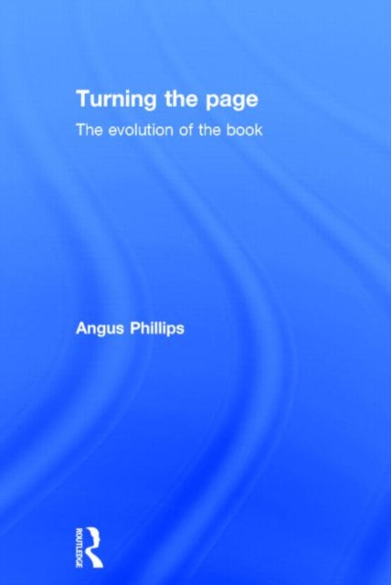 Book cover of: Turning the Page. By: Angus Phillips